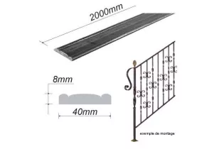 pièce élément ferronnier serrurier Main courante 2000 x 40 Hauteur 8 ACIER Ref: BE1205302