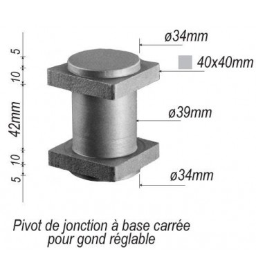 pièce élément ferronnier serrurier Pivot de jonction pour portail 40 x 40 Hauteur 42 Diamètre 39 ACIER Ref: F66.253