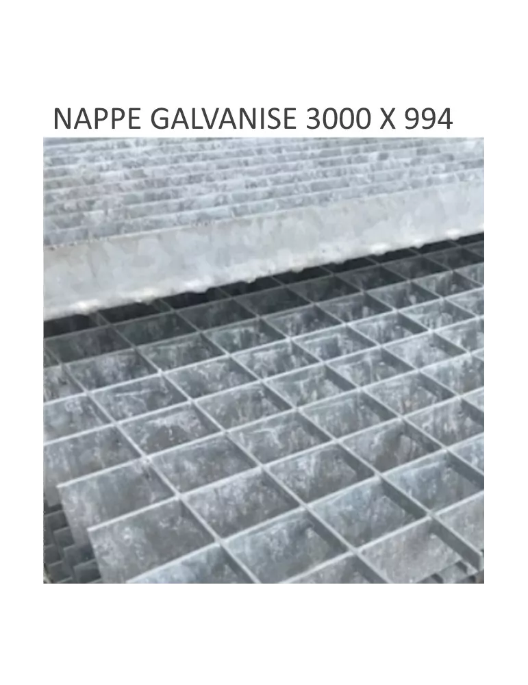 pièce élément ferronnier serrurier Nappe pressé galvanisé 3000 x 994 mm maille 30 x 30 Ref: BBNAPPEPR3000